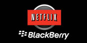 Netflix not coming to BlackBerry 10
