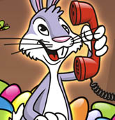 Phone call from the Easter bunny.